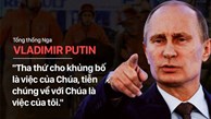  Phóng viên quốc tế thừa nhận đã bịa ra câu nói của Tổng thống Putin 